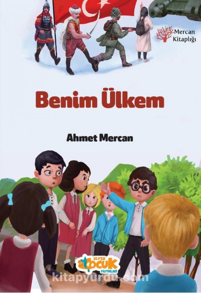Yazar Ahmet Mercan'dan çocuklar için 15 Temmuz kitabı: Benim Ülkem