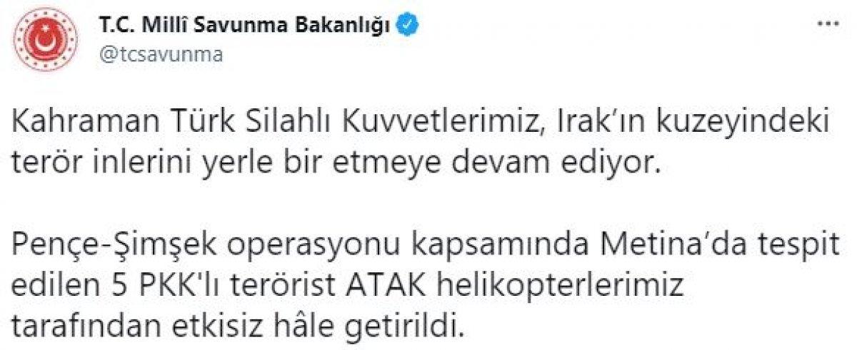 Irak'ın kuzeyinde 5 PKK'lı terörist etkisiz hale getirildi