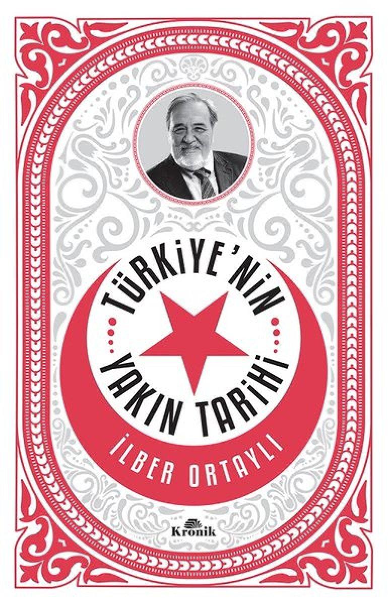 Bayram okuması: İlber Ortaylı’nın Türkiye’nin Yakın Tarihi kitabı