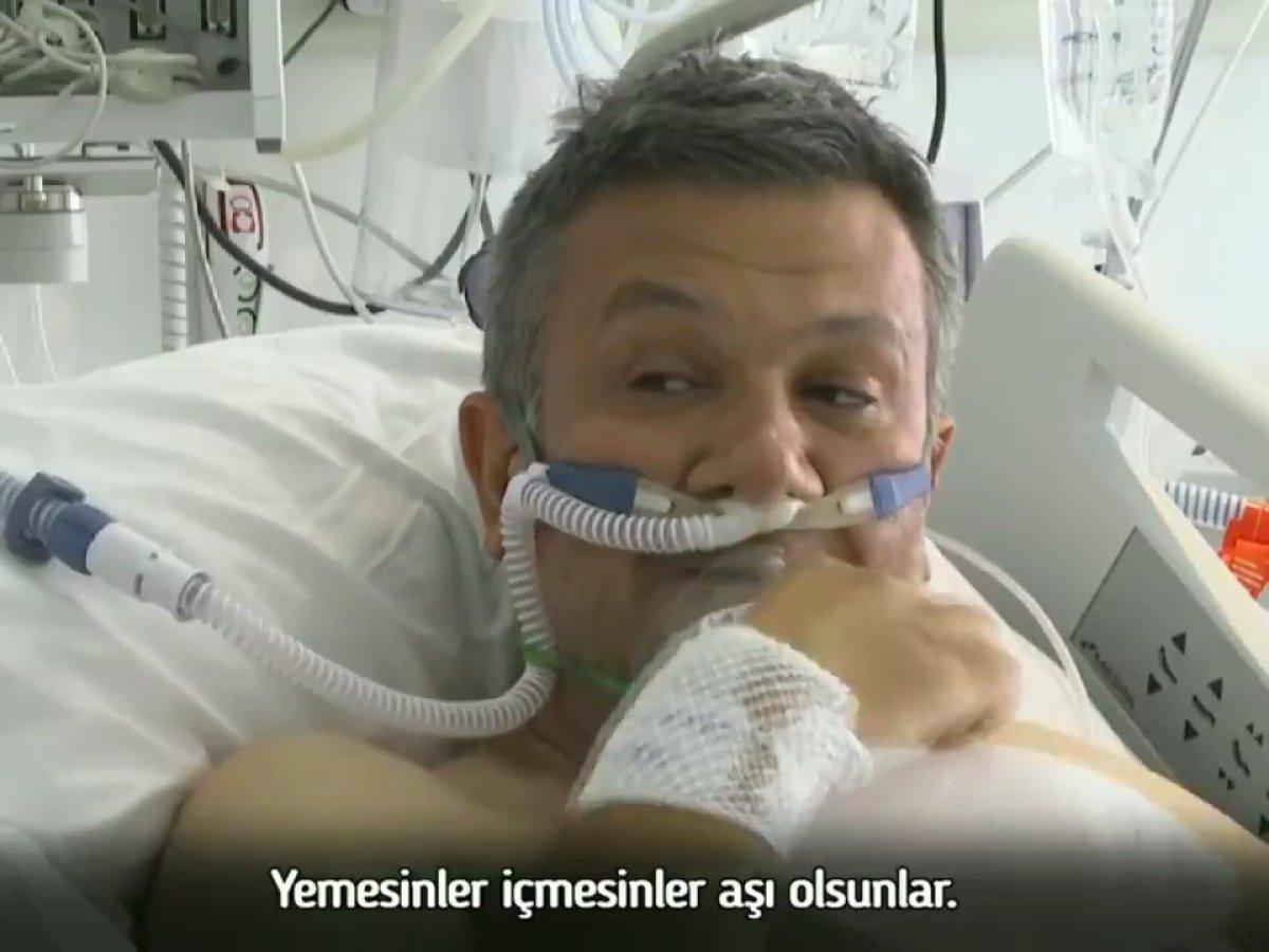 Aşı olmayan koronavirüs hastasından uyarı: İhmal etmeyin