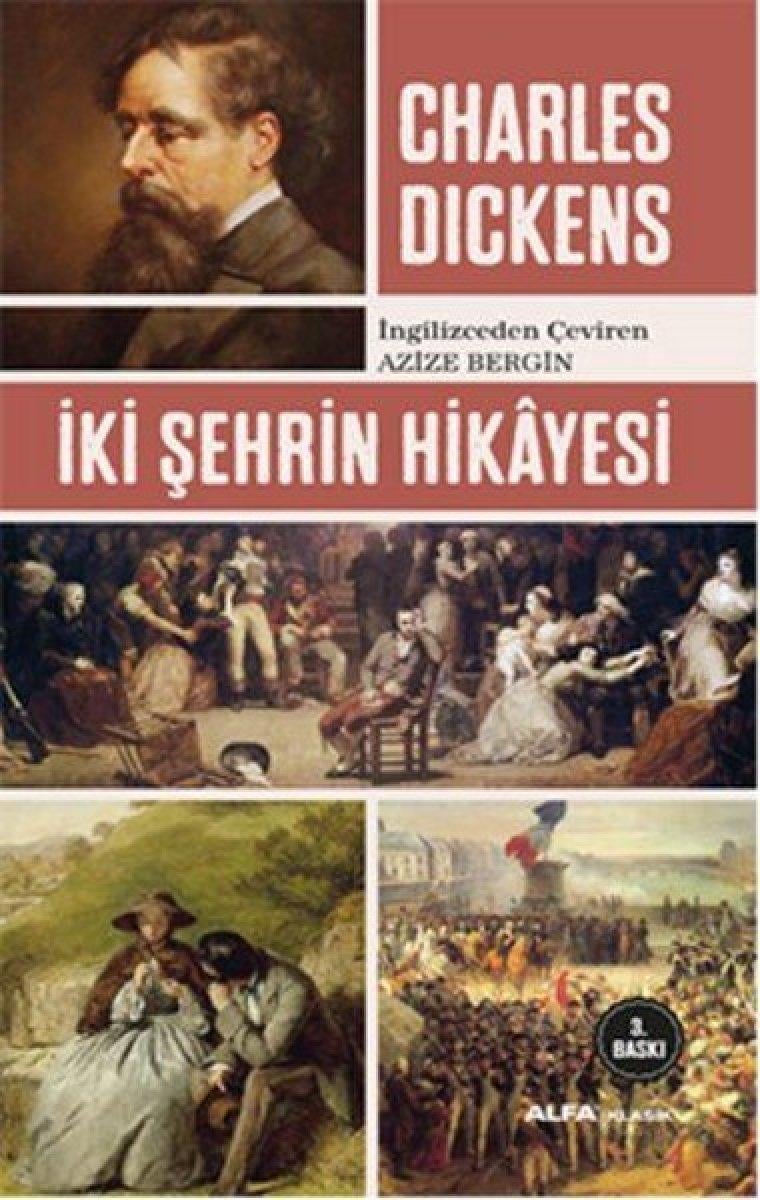 Charles Dicknes’ı şöhrete kavuşturan en popüler roman:  İki Şehrin Hikayesi