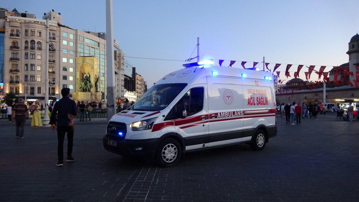 Kalp hastası genç Taksim Meydanı'nda fenalaştı