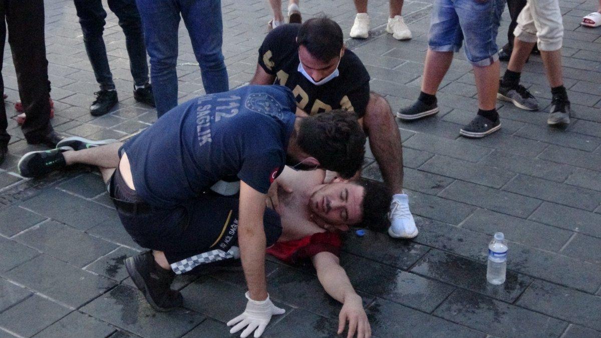 Kalp hastası genç Taksim Meydanı'nda fenalaştı