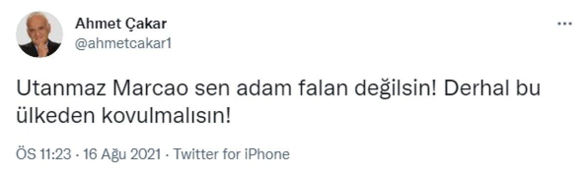 Ahmet Çakar: Marcao'nun Allah belasını versin