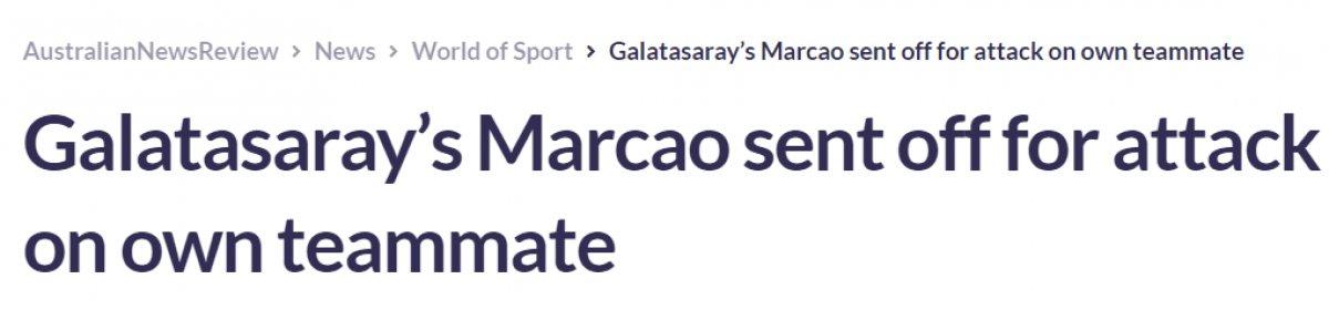 Marcao'nun Kerem Aktürkoğlu'na saldırısı dünya basınında