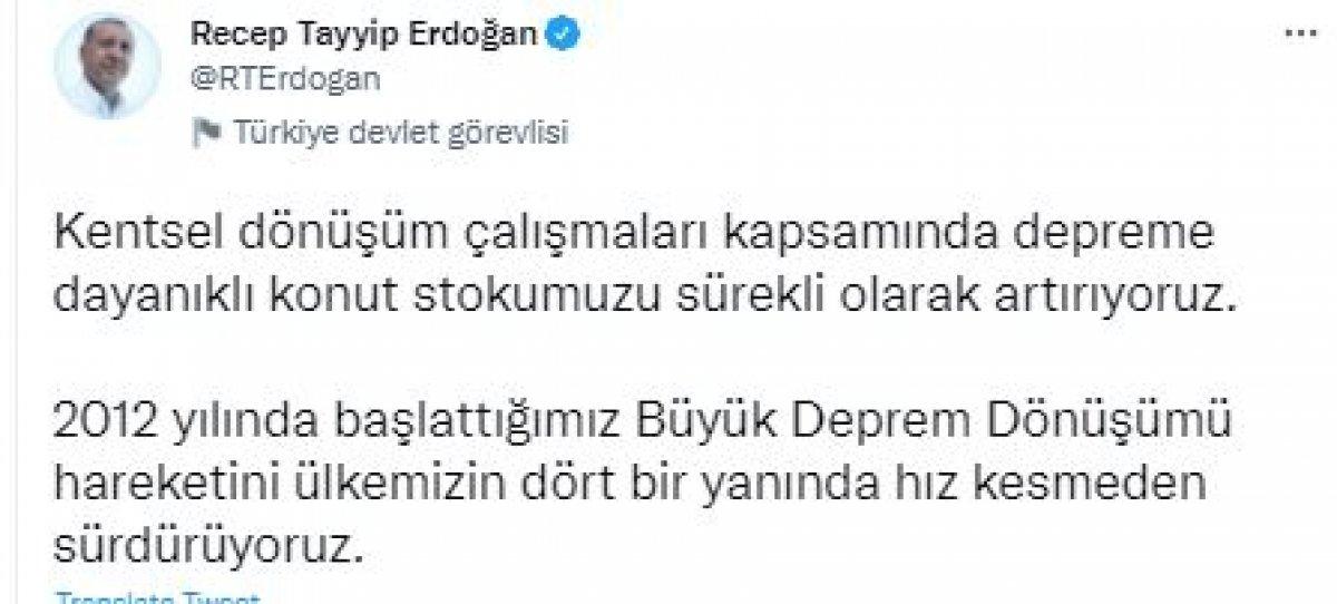 Cumhurbaşkanı Erdoğan'dan kentsel dönüşüm mesajı