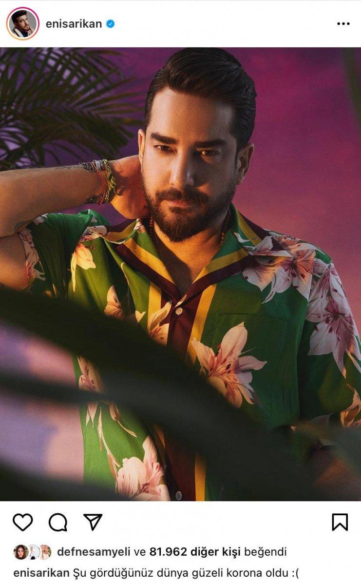 Enis Arıkan koronavirüse yakalandı