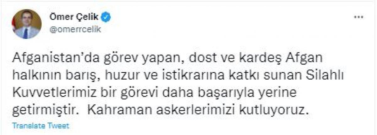 Ömer Çelik: Silahlı Kuvvetlerimiz bir görevi daha başarıyla yerine getirmiştir