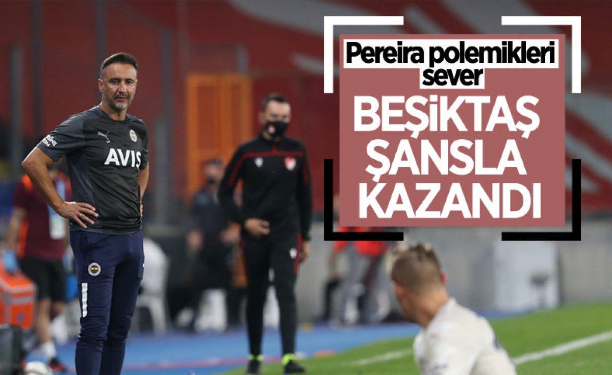 Vitor Pereira'dan Beşiktaş açıklaması