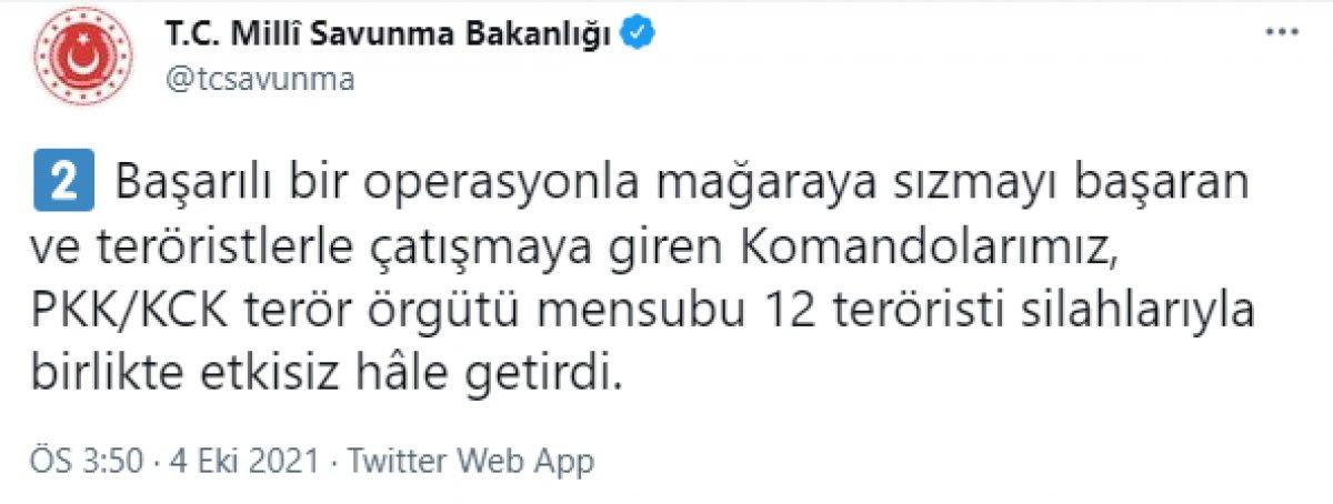 MSB: 12 terörist silahlarıyla birlikte etkisiz hale getirildi