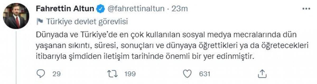 Fahrettin Altun, sosyal medya mecralarındaki kesintiyi yorumladı