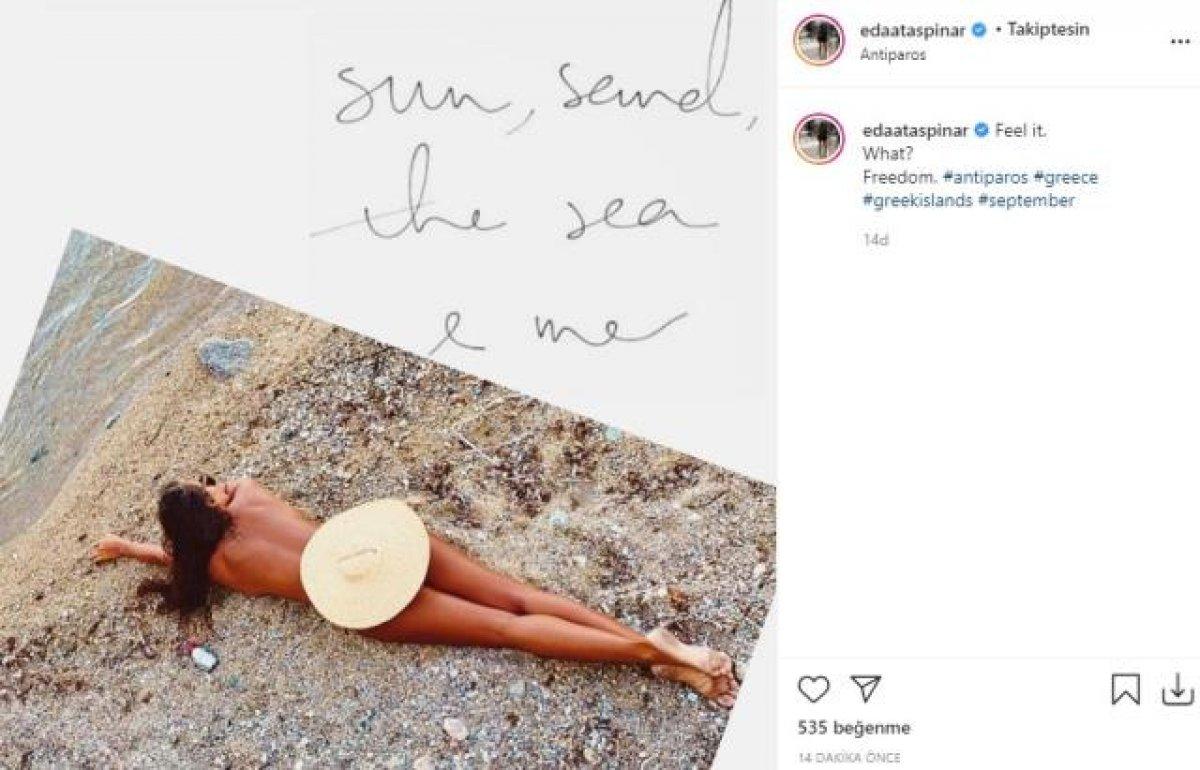 Eda Taşpınar'ın yaz tatili maliyeti