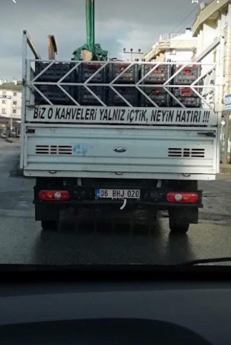 Bir zamanlar kamyon arkası yazılar vardı