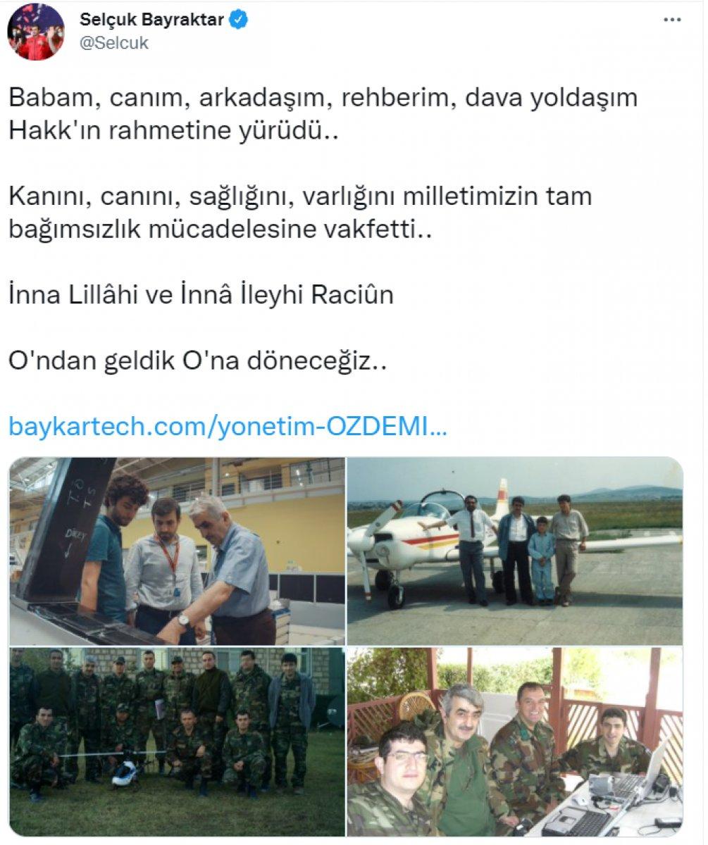 Selçuk Bayraktar'ın babası Özdemir Bayraktar hayatını kaybetti