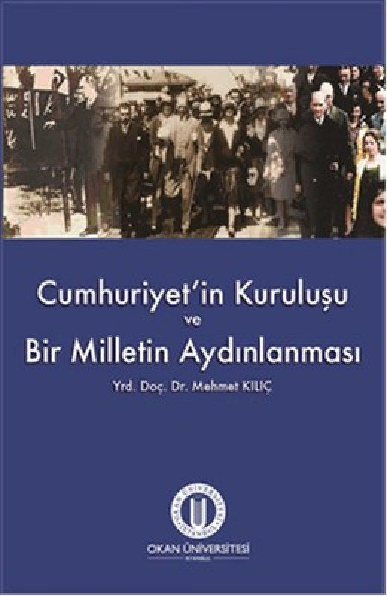 Cumhuriyet'i nasıl kurduk, neler yaşadık, kitaplarla o dönem