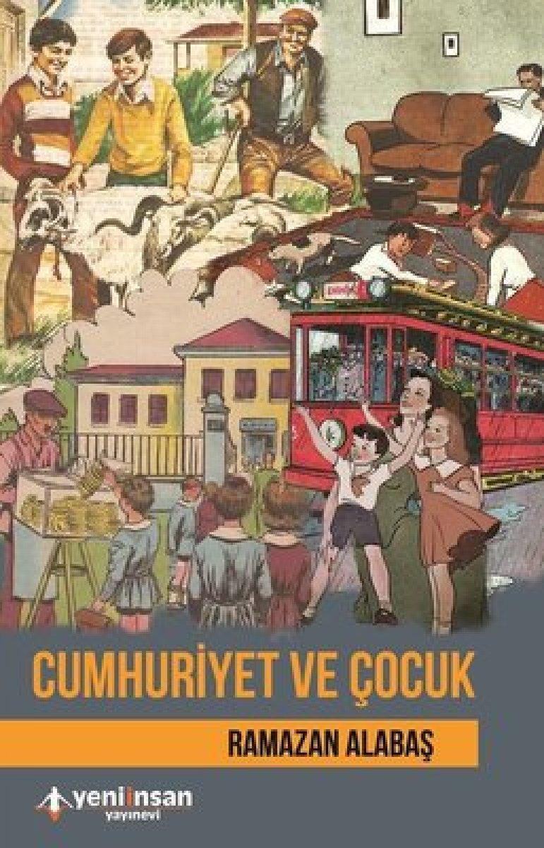 Cumhuriyet'i nasıl kurduk, neler yaşadık, kitaplarla o dönem