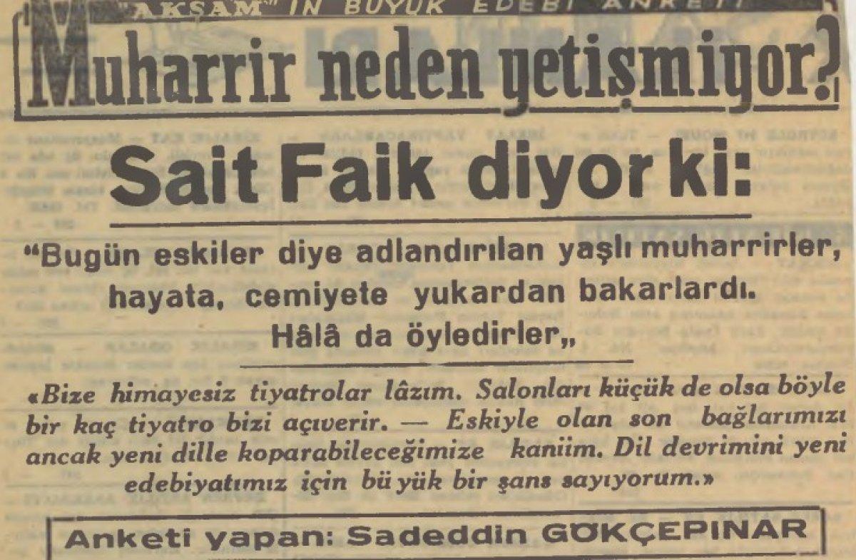 Sait Faik'e göre iyi bir Türk yazar neden yetişmiyor