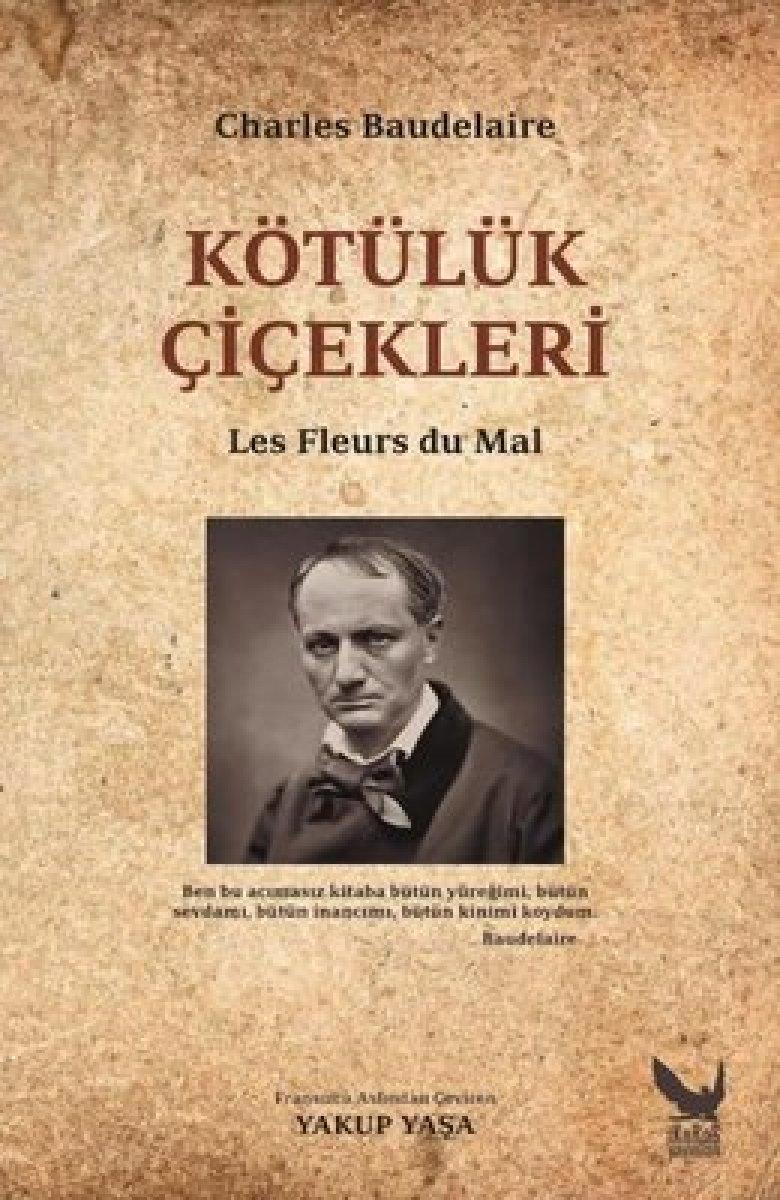 Charles Baudelaire ve Kötülük Çiçekleri