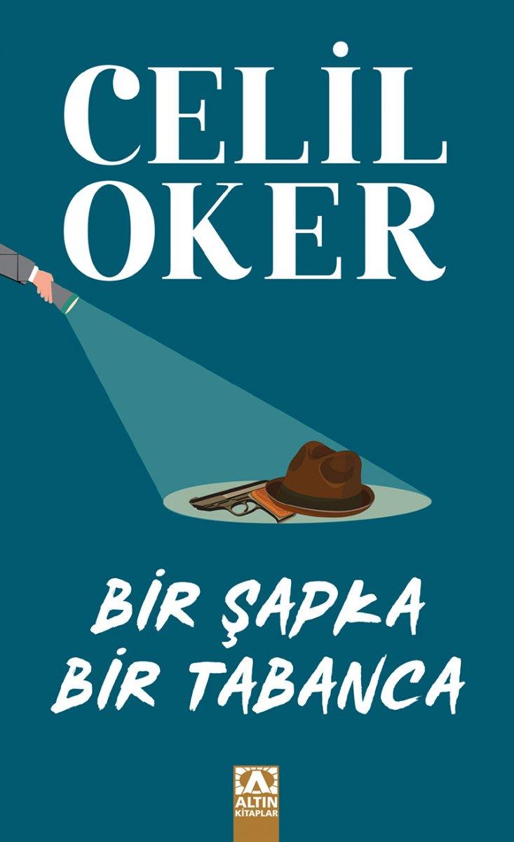 Polisiye kitaplarının sevilen ismi Celil Oker'in kitapları