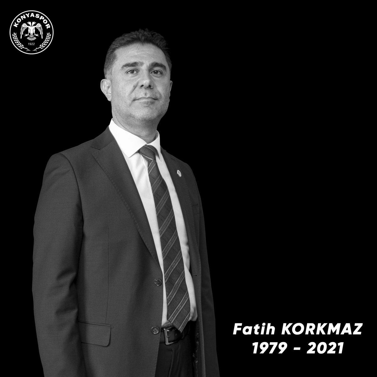 Konyaspor yöneticisi Fatih Korkmaz koronavirüse yenildi