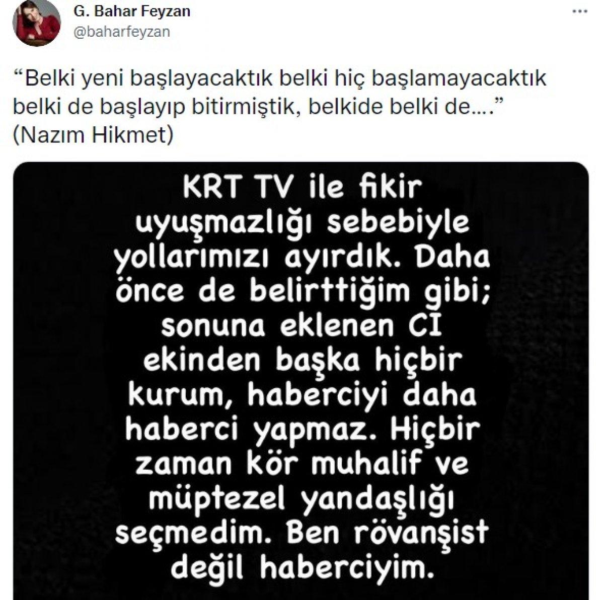 KRT, Bahar Feyzan ile yollarını ayırdı