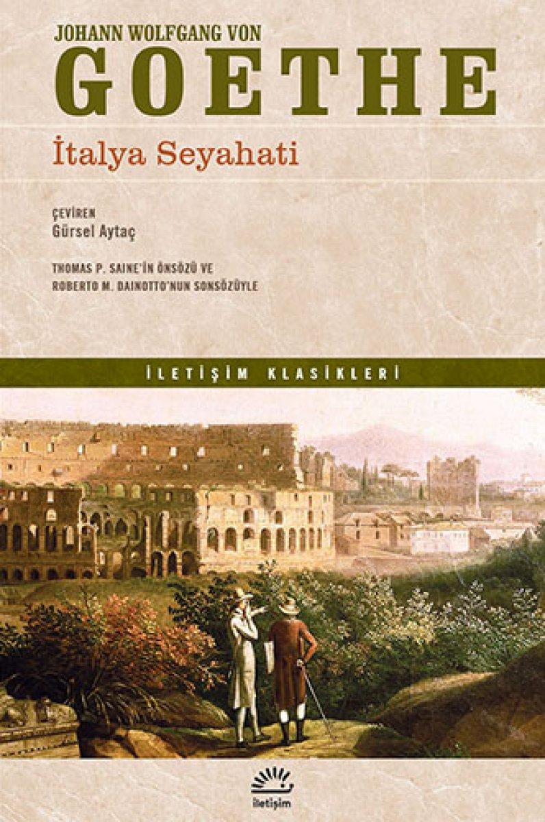 Johann Wolfgang Von Goethe'nın İtalya Seyahati kitabı