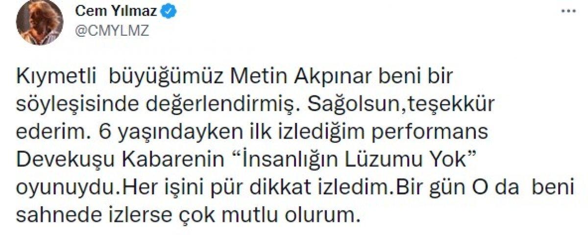 Cem Yılmaz, Metin Akpınar'ın 'Kumaşı iyi değil' sözlerine yanıt verdi