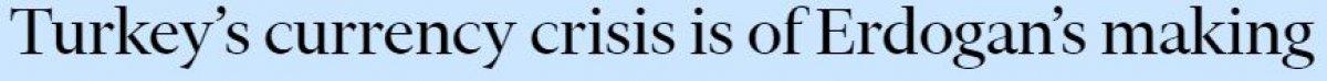 Financial Times, TL'nin değeri konusunda Erdoğan'ı hedef aldı