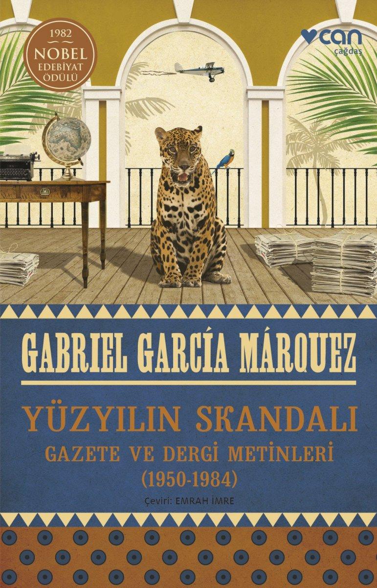 Gabriel García Márquez'den 'Yüzyılın Skandalı'