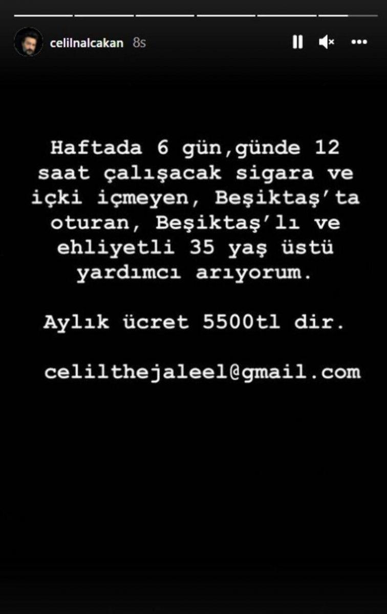 Celil Nalçakan yardımcı arıyor