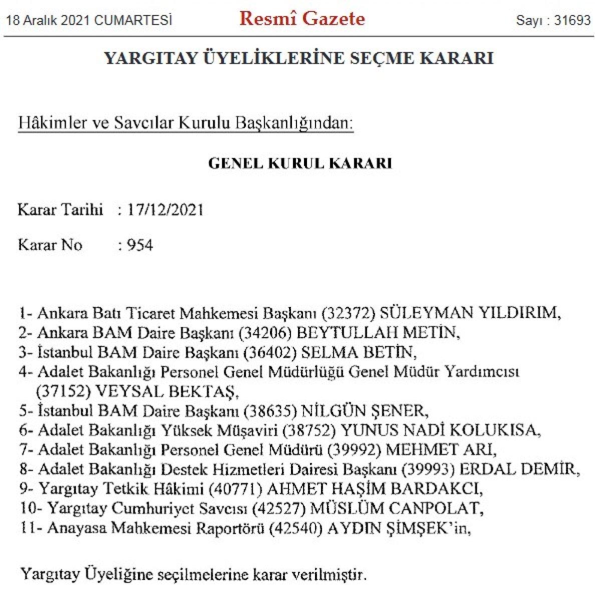 Yargıtay ve Danıştay üyeliklerine atamalar