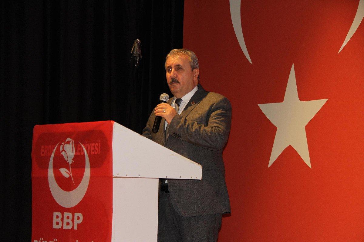 Mustafa Destici’den, Millet İttifakı’na hazine yardımı çağrısı