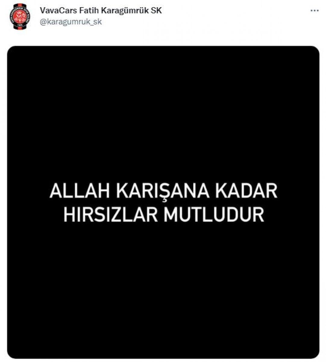 Fatih Karagümrük'ten Zorbay Küçük'e sert tepki