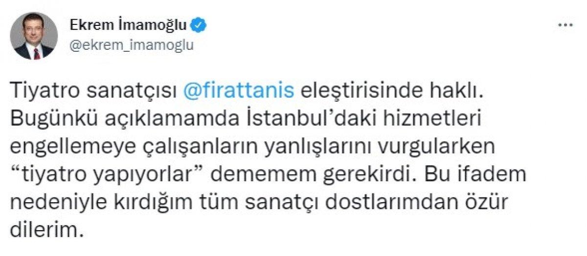 Fırat Tanış'tan Ekrem İmamoğlu'na tiyatro tepkisi