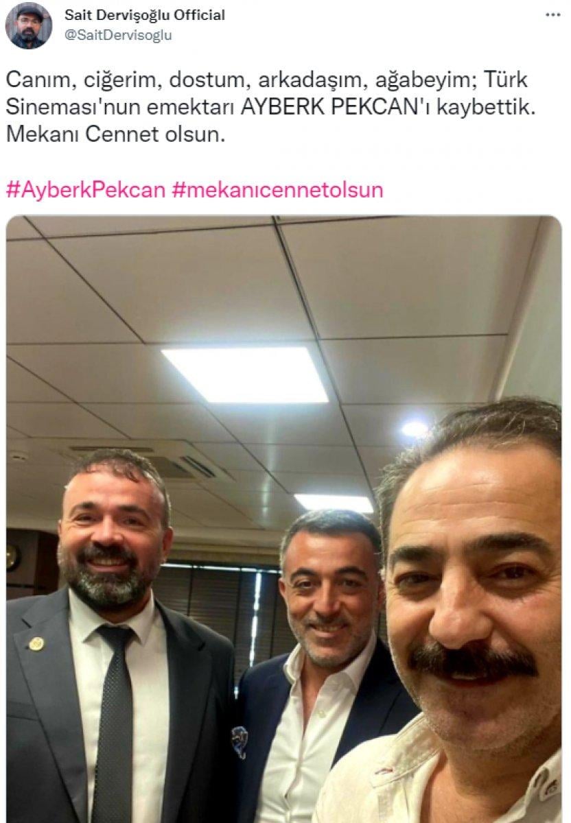 Oyuncu Ayberk Pekcan hayatını kaybetti