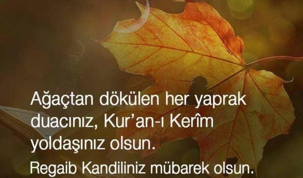 Regaip Kandili mesajları 2022: En güzel, resimli, dualı, hadisli, kısa-uzun Regaip Kandili mesajları