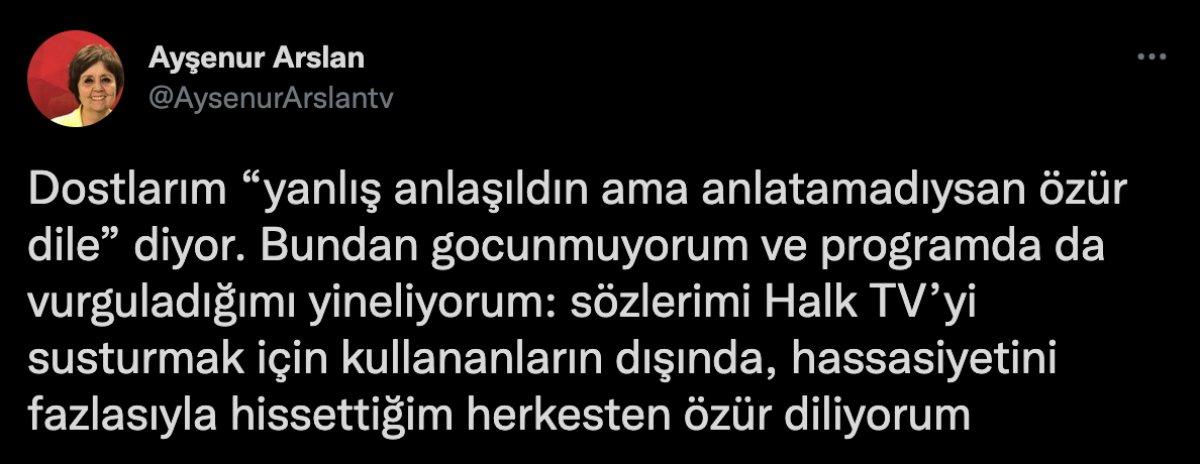 Ayşenur Arslan tepkiler sonrası özür diledi