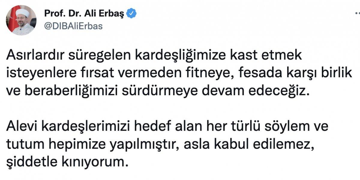 Diyanet İşleri Başkanı Erbaş: Alevi kardeşlerimizi hedef alanlar, hepimizi hedef almıştır