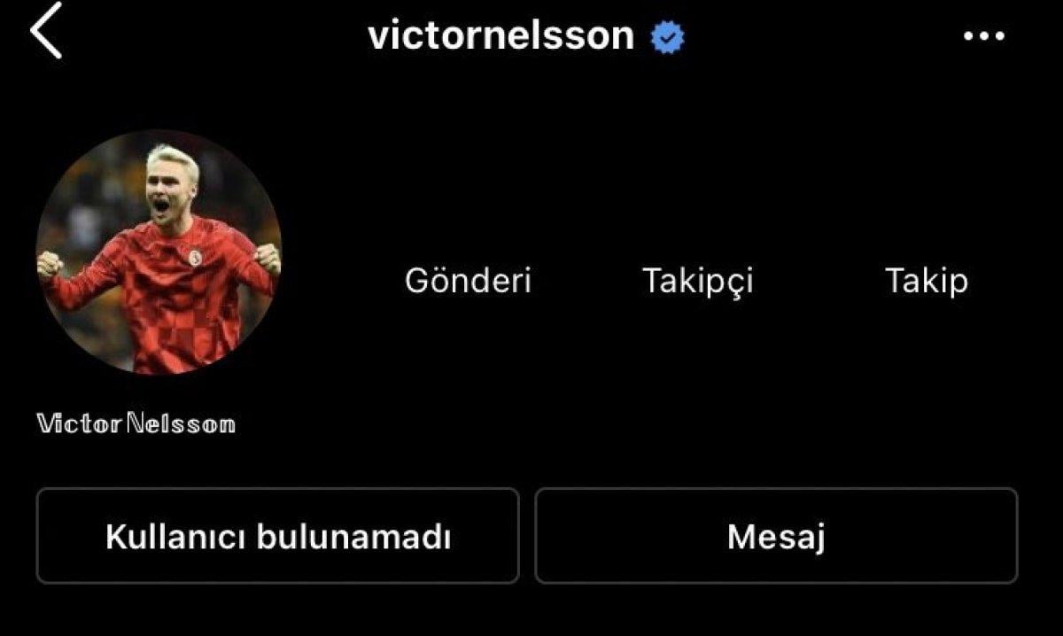 Victor Nelsson, Instagram hesabını kapattı