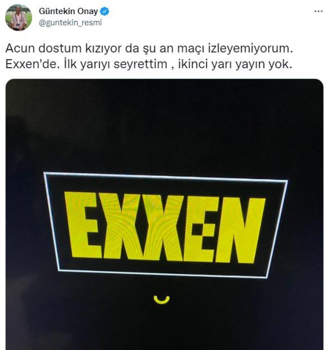 Güntekin Onay: Acun kızacak ama maç seyredemiyorum