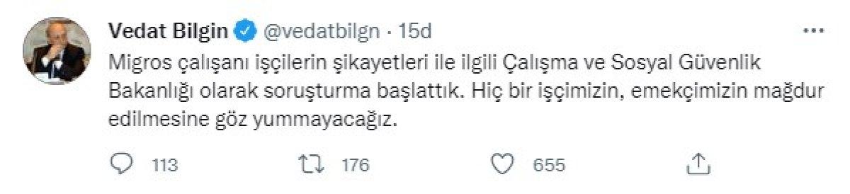 Vedat Bilgin: Migros'a soruşturma başlattık