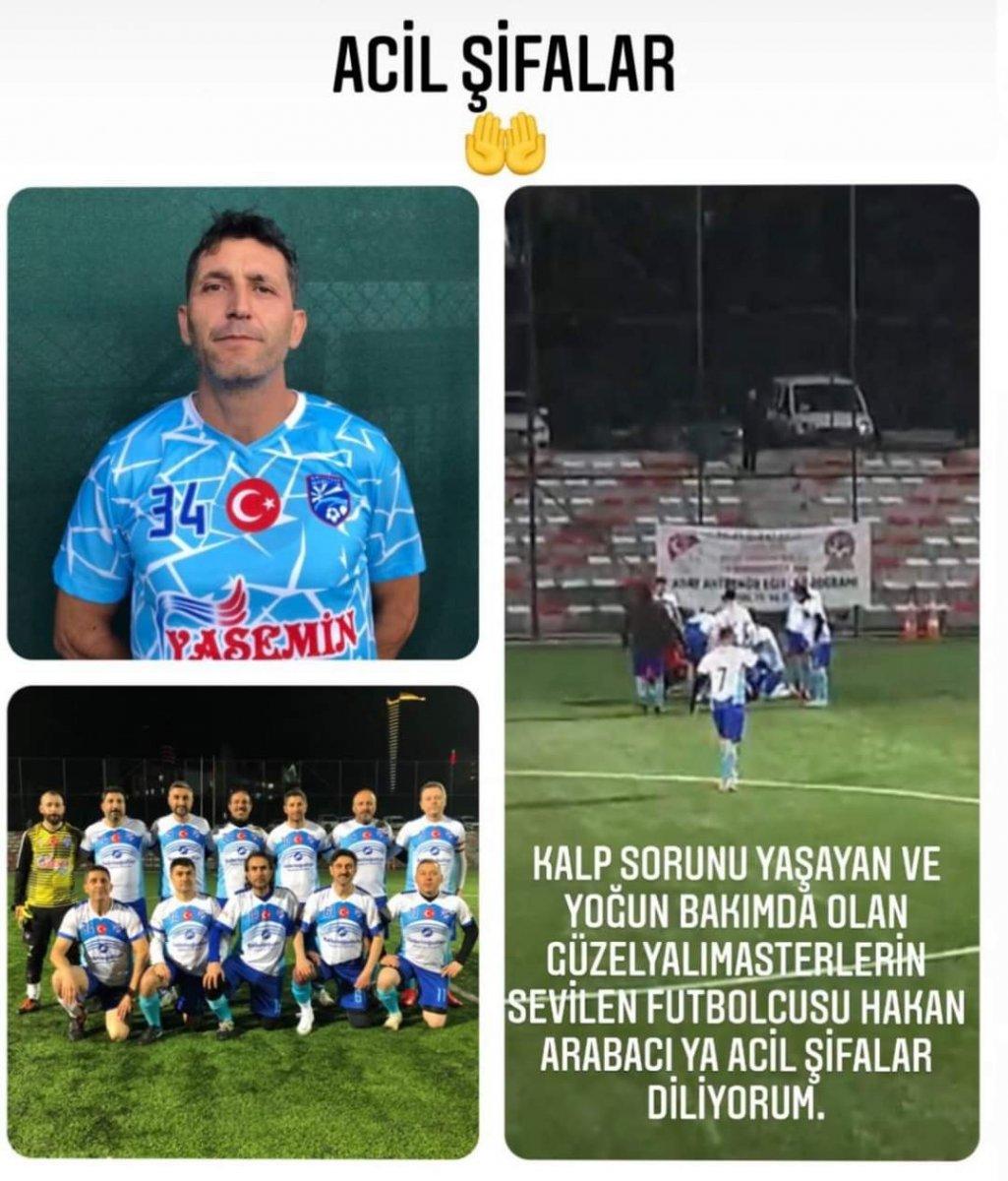 Kartal'da futbol oynarken kalp krizi geçirdi