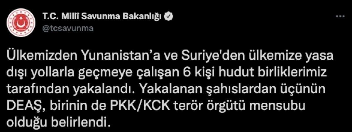 MSB: Sınırda 4'ü terör örgüt üyesi 6 kişi yakalandı