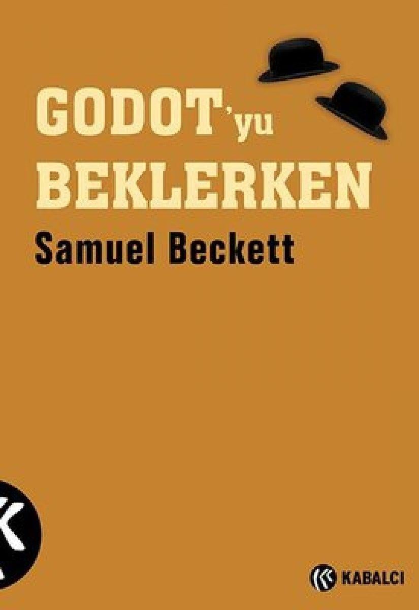 Samuel Beckett'in absürt tiyatrosu: Godot'yu Beklerken