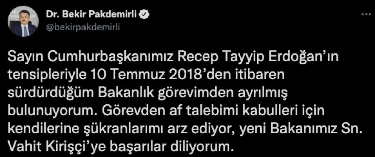 Tarım ve Orman Bakanı Bekir Pakdemirli görevinden ayrıldı