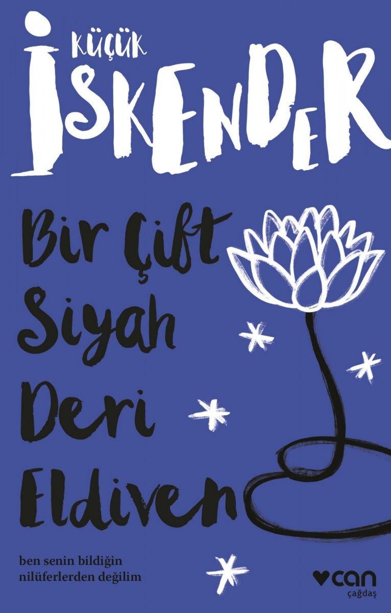 Küçük İskender'in Bir Çift Siyah Deri Eldiven ve Cangüncem kitapları