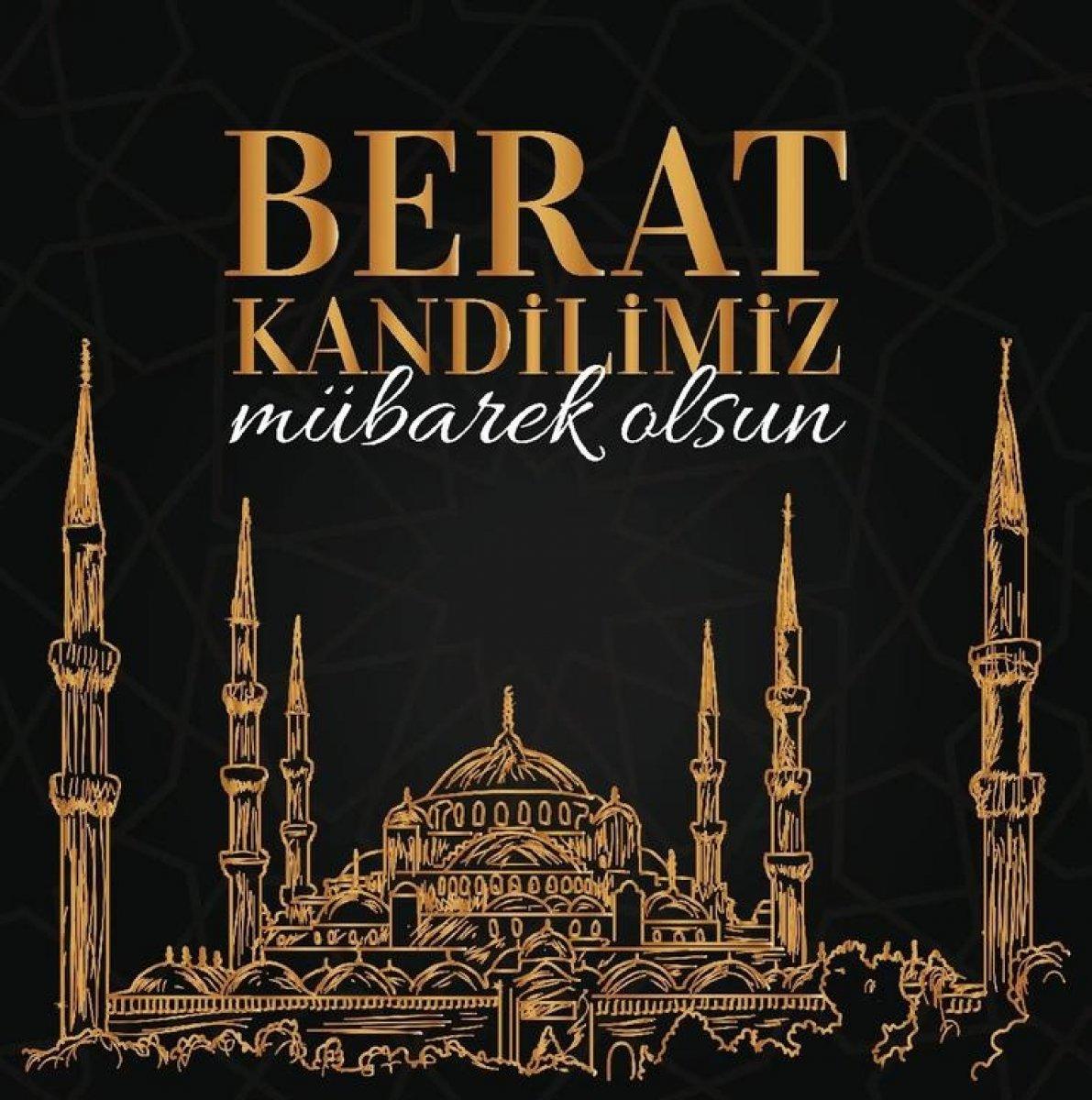 Berat Kandili mesajları 2022 | Anlamlı, resimli, dualı, kısa-uzun Berat Kandili mesajları ve sözleri