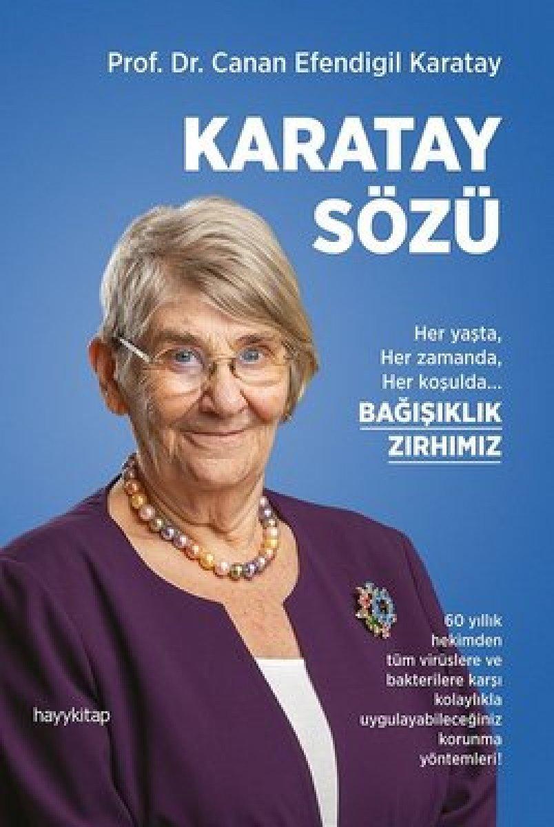 Canan Karatay'dan yeni kitap: Her yaşta Her zamanda Her Koşulda Bağışıklık Zırhımız