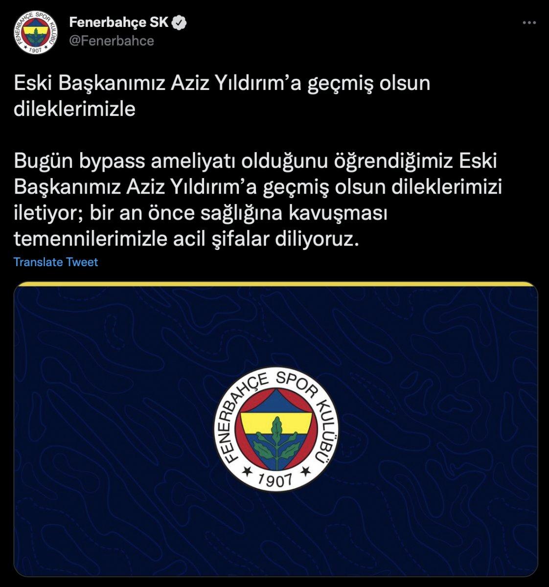 Aziz Yıldırım by-pass ameliyatı oldu