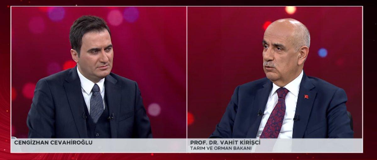 Bakan Vahit Kirişçi: Bizim aç kimsemiz yok, herkesin karnı tok